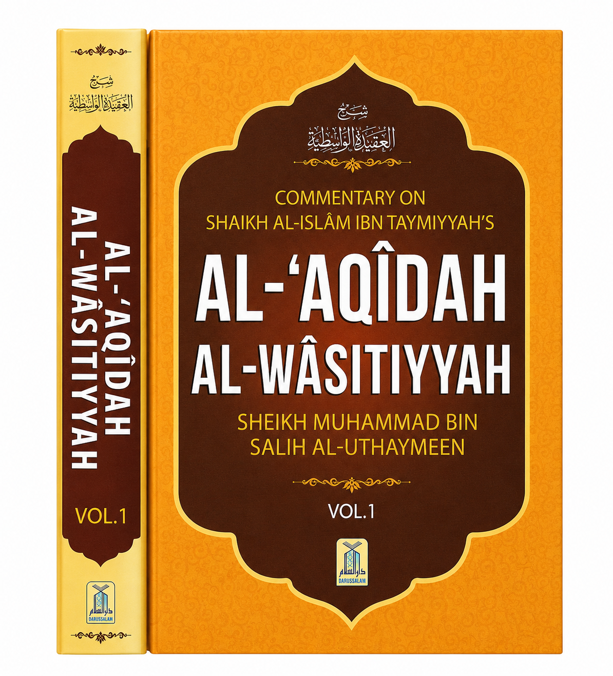 Al Aqidah Al Wasitiyyah Sh. Al Uthaymeen (2 Vol) Local