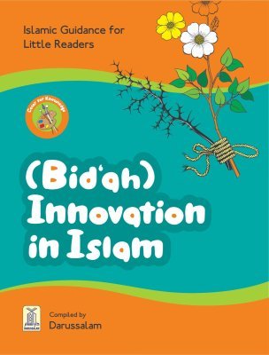 Bidah Innovation in Islam
