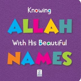 Knowing ALLAH with Beautiful Names