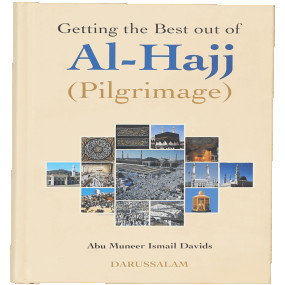 Lazy-loaded Getting the Best Out of Al Hajj (Pilgrimage)